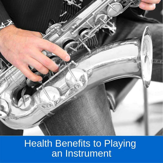 Health Benefits to Playing an Instrument