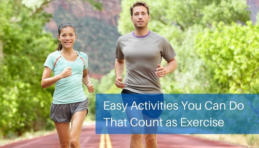 Easy Activities That Count as Exercise