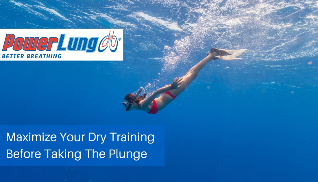 Maximize Your Dry Training Before Taking The Plunge